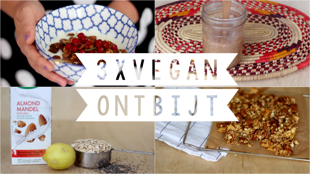 3xvegan ontbijt